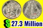 The Hunt for the $27.3 Million Mercury Dime: Fact or Fantasy?